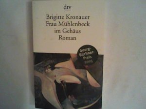 gebrauchtes Buch – Brigitte Kronauer – Frau Mühlenbeck im Gehäus: Roman