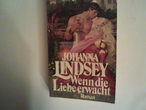 gebrauchtes Buch – Johanna Lindsey – Wenn die Liebe erwacht