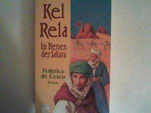 Kel Rela: Im Herzen der Sahara