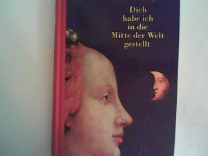 gebrauchtes Buch – Andrea Hensgen – Dich habe ich in die Mitte der Welt gestellt