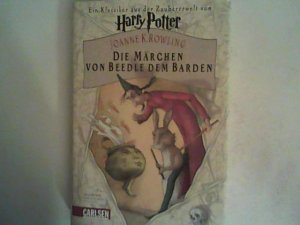 gebrauchtes Buch – Joanne Rowling – Die Märchen von Beedle dem Barden