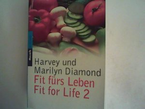 gebrauchtes Buch – Harvey Diamond – Fit fürs Leben / Fit for Life 2