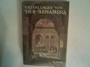 gebrauchtes Buch – Irving Washington – Erzählungen von der Alhambra