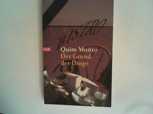 gebrauchtes Buch – Quim Monzó – Der Grund der Dinge