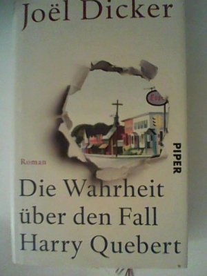 gebrauchtes Buch – Joel Dicker – Die Wahrheit über den Fall Harry Quebert: Roman