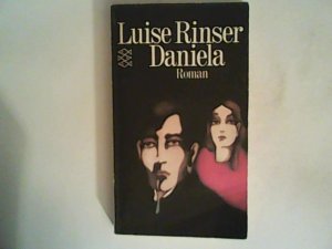 gebrauchtes Buch – Luise Rinser – Daniela: Roman