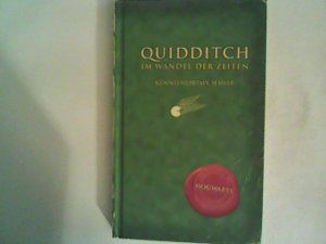 gebrauchtes Buch – Kennilworthy Whisp – Quidditch im Wandel der Zeiten