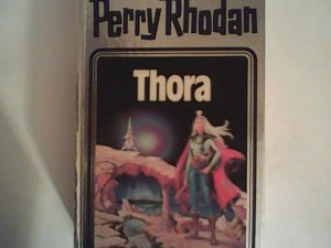 gebrauchtes Buch – William Voltz – Thora. Perry Rhodan 10.