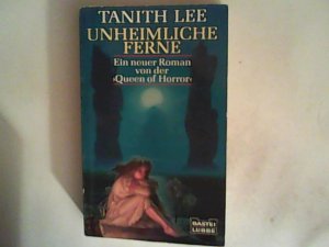 gebrauchtes Buch – Tanith Lee – Unheimliche Ferne