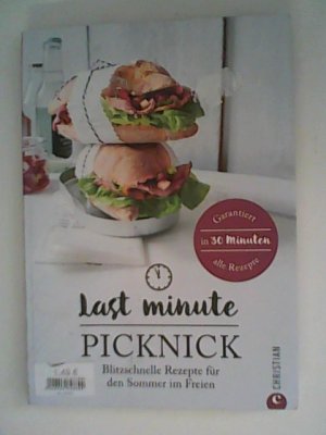 gebrauchtes Buch – Proebst, Margit und Brinkop Maria – Kochbuch: Last Minute Picknick. Blitzschnelle Rezepte für den Sommer im Freien. Gerichte für draußen und Essen to go. Ratzfatz-Rezepte zum Mitnehmen - für den gelungen Familienausflug.