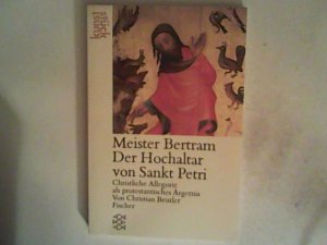 gebrauchtes Buch – Christian Beutler – Meister Bertram. Der Hochaltar von Sankt Petri: Christliche Allegorie als protestantisches Ärgernis