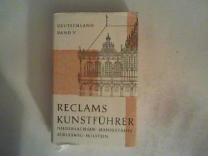 gebrauchtes Buch – Hans-Herbert Rosemann – Reclams Kunstführer Deutschland, Bd.5, Niedersachsen, Hansestädte, Schleswig-Holstein