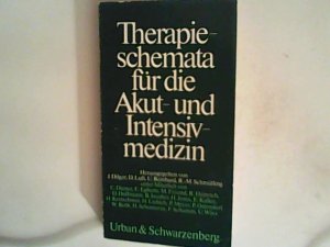 gebrauchtes Buch – Dilger, J. und u – Therapieschemata für die Akut- und Intensivmedizin