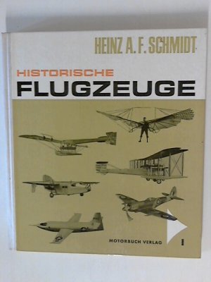 antiquarisches Buch – Schmidt, Heinz A – Historische Flugzeuge