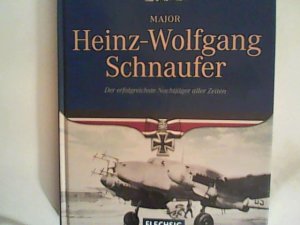 gebrauchtes Buch – Franz Kurowski – Major Heinz- Wolfgang Schnaufer