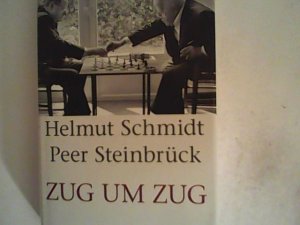 gebrauchtes Buch – Schmidt, Helmut und Peer Steinbrück – Zug um Zug