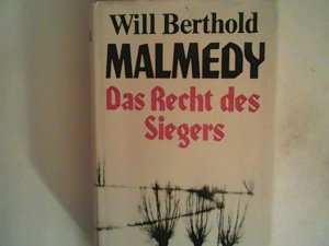 Malmedy - das Recht des Siegers