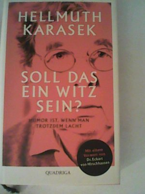 gebrauchtes Buch – Karasek, . Hellmuth – Soll das ein Witz sein?