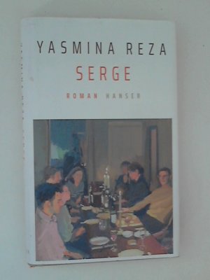 gebrauchtes Buch – Yasmina Reza – Serge