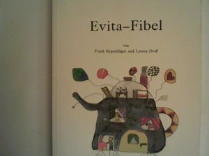 gebrauchtes Buch – Repschläger, Frank und Lorenz Droll – Evita-Fibel