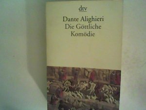 gebrauchtes Buch – Dante Alighieri – Die Göttliche Komödie