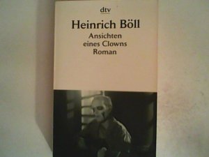 gebrauchtes Buch – Heinrich Böll – Ansichten eines Clowns: Roman