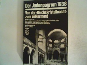 gebrauchtes Buch – Benz, Wolfgang – Der Judenpogrom 1938: Von der  Reichskristallnacht  zum Völkermord