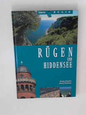 gebrauchtes Buch – Wurlitzer, Bernd und Hauke Dressler – Rügen und Hiddensee  - Original STÜRTZ-Regio