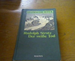 gebrauchtes Buch – Rudolph Stratz – Der weisse Tod