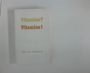 gebrauchtes Buch – Jutta Lauffenburg – Vitamine ? Vitamine !