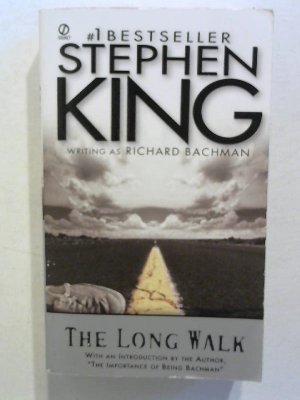 gebrauchtes Buch – Bachman, Richard and Stephen King – The Long Walk. gebrauchtes Buch – Bachman, Richard and Stephen King – The Long Walk.