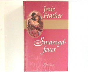 gebrauchtes Buch – Jane Feather – Smaragdfeuer : Roman.