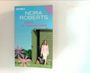 gebrauchtes Buch – Nora Roberts – Lilien im Sommerwind.