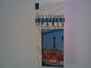 gebrauchtes Buch – Suzy Gershman – Shopping in Paris