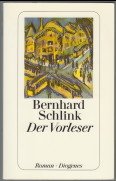 gebrauchtes Buch – Bernhard Schlink – Der Vorleser : Roman. Diogenes-Taschenbuch ; 22953