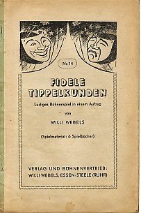 Fidele Tippelkunden Willi Webels Buch Antiquarisch Kaufen A01a60z1zzv