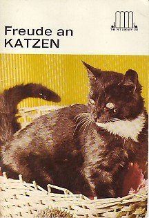 antiquarisches Buch – E Schneider – Freude an Katzen.