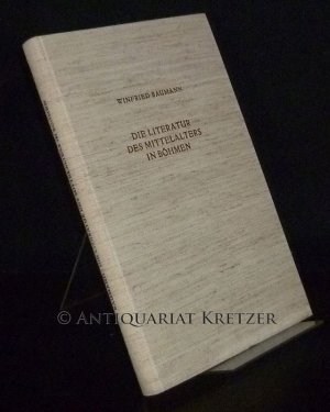 gebrauchtes Buch – Winfried Baumann – Die Literatur des Mittelalters in Böhmen. Deutsch-tschechische Literatur vom 10. bis zum 15. Jahrhundert. Von Winfried Baumann. (= Veröffentlichungen des Collegium Carolinum, Band 37).