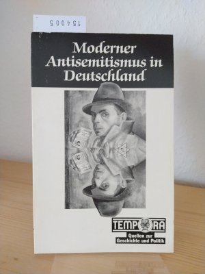 gebrauchtes Buch – Berding, Helmut  – Moderner Antisemitismus in Deutschland. [Herausgegeben von Helmut Berding]. (= Tempora, Quellen zur Geschichte und Politik).