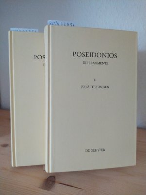 Poseidonios. Die Fragmente. [Herausgegeben von Willy Theiler]. 2 Bände. - Band 1: Text. - Band 2: Erläuterungen. (= Texte und Kommentare, Band 10,1 und […]