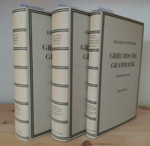 Griechische Grammatik. Auf der Grundlage von Karl Brugmanns Griechischer Grammatik von Eduard Schwyzer. Vervollständigt und herausgegeben von Albert Debrunner […]