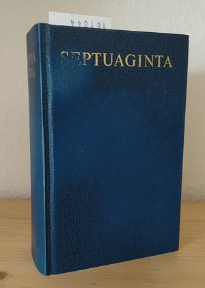 gebrauchtes Buch – Rahlfs, Alfred und Robert Hanhart – Septuaginta. Id est Vetus Testamentum graece iuxta 70 interpretes edidit Alfred Rahlfs. Duo volumina in uno.