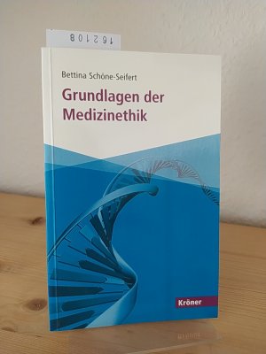 gebrauchtes Buch – Bettina Schöne-Seifert – Grundlagen der Medizinethik. [Von Bettina Schöne-Seifert]. (= Kröner-Taschenbuch, Band 503).