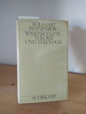 Wissenschaftstheorie und Theologie. [Von Wolfhart Pannenberg].