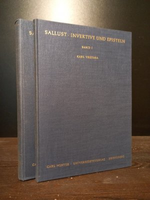 Invective und Episteln [Von Gaius Sallustius Crispus]. Herausgegeben, übersetzt und kommentiert von Karl Vretska. Band 1: Einleitung, Text und Übersetzung […]