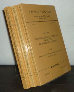 Griechische und römische Quellen zum peripheren Tibet. Teil 1 bis 3 komplett. [Von Peter Lindegger]. (= Opuscula Tibetana, Arbeiten aus dem Tibet-Institut […]