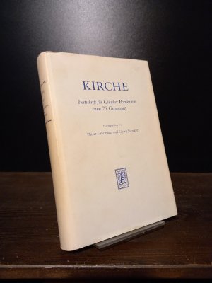 Kirche. Festschrift für Günther Bornkamm zum 75. Geburtstag. Herausgegeben von Dieter Lührmann und Georg Strecker