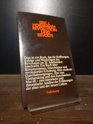 Revolution und Revolte. Aufsätze zum Kommunismus, Anarchismus und Umsturz im 20. Jahrhundert. [Von Eric J. Hobsbawm]. Übersetzt von Irmela Rütters und […]