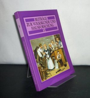 Beiträge zur Volkskunde und Hausforschung 5. Herausgegeben von Stefan Baumeier und Kurt Dröge. (= Schriften des Westfälischen Freilichtmuseums Detmold - Landesmuseum für Volkskunde -, Beiträge 5).