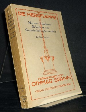 antiquarisches Buch – Meister Eckhart (Verf – Meister Eckeharts Schriften zur Gesellschaftsphilosophie. [Herausgegeben von Ilse Roloff]. (= Die Herdflamme. Sammlung der gesellschaftswissenschaftlichen Grundwerke aller Zeiten und Völker, Band 20).